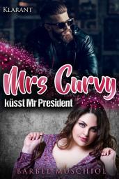 Icon image Mrs Curvy küsst Mr President