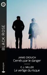 Icon image Cernés par le danger - Le vertige du risque