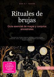 Icon image Rituales de brujas: Guía esencial de magia y conjuros ancestrales