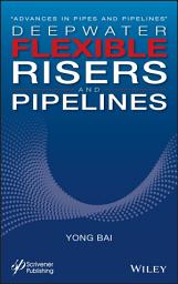Icon image Deepwater Flexible Risers and Pipelines