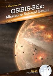Icon image OSIRIS-REx: Mission to Asteroid Bennu: Mission to Asteroid Bennu