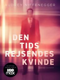 Icon image Den tidsrejsendes kvinde