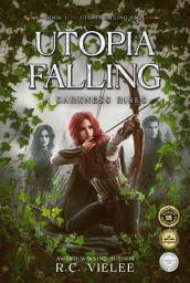 Icon image Utopia Falling: A Darkness Rises