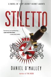 Icon image Stiletto: A Novel