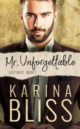Icon image Mr. Unforgettable: Lost Boys #3