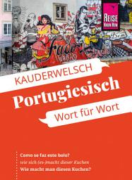 Icon image Reise Know-How Sprachführer Portugiesisch - Wort für Wort: Kauderwelsch-Band 11, Ausgabe 21