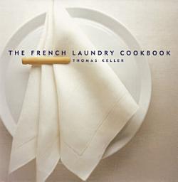 Icon image The French Laundry Cookbook