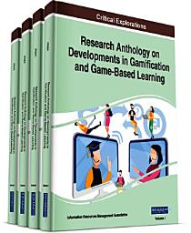 Icon image Research Anthology on Developments in Gamification and Game-Based Learning