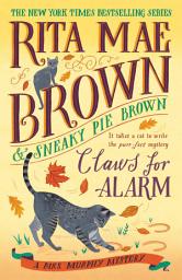 Icon image Claws for Alarm: A Mrs. Murphy Mystery
