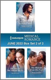 Icon image Harlequin Medical Romance June 2022 - Box Set 2 of 2
