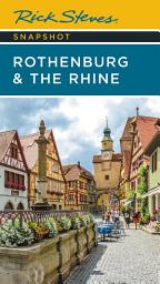 Icon image Rick Steves Snapshot Rothenburg & the Rhine: Edition 3