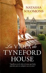 Icon image La viola de Tyneford House
