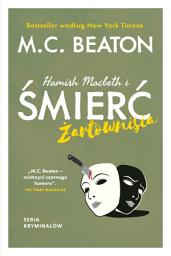 Icon image Hamish Macbeth i śmierć żartownisia