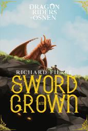 Icon image Sword and Crown: A Young Adult Fantasy Adventure