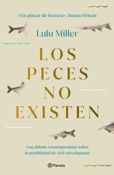 Icon image Los peces no existen
