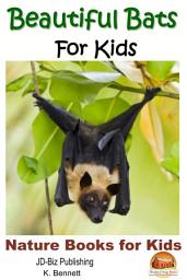 Icon image Beautiful Bats For Kids