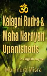 Icon image Kalagni Rudra & Maha Narayan Upanishad