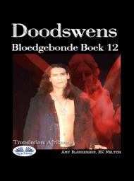 Icon image Doodswens: Bloedgebonde boek 12