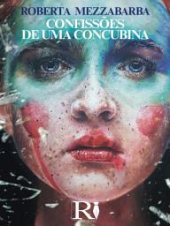 Icon image Confissões de uma concubina