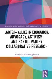 Icon image LGBTQI+ Allies in Education, Advocacy, Activism, and Participatory Collaborative Research