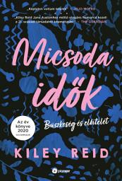 Icon image Micsoda idők