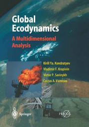 Icon image Global Ecodynamics: A Multidimensional Analysis