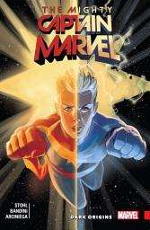 Icon image The Mighty Captain Marvel Vol. 3: Dark Origins