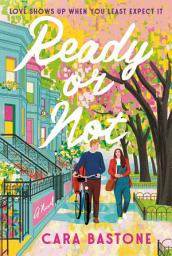 Icon image Ready or Not: A Hearts of New York Novel