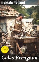 Icon image Colas Breugnon: Enriched edition. Journey through 16th-century France with a rebellious artist