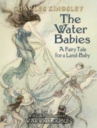 Icon image The Water Babies: A Fairy Tale for a Land-Baby