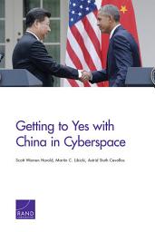 Icon image Getting to Yes with China in Cyberspace