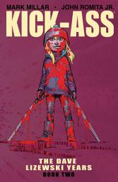 Icon image Kick-Ass: The Dave Lizewski Years
