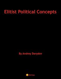 Icon image Elitist Political Concepts