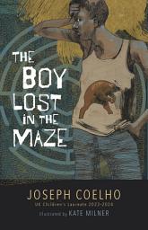 Icon image The Boy Lost in the Maze