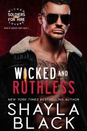 Icon image Wicked and Ruthless (Nash & Haisley, Part One)