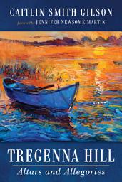 Icon image Tregenna Hill: Altars and Allegories