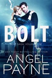 Icon image Bolt: Bolt Saga: Volume One: Volume 1