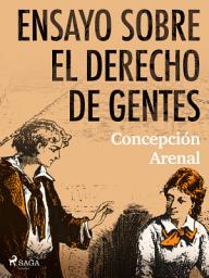 Icon image Ensayo sobre el derecho de gentes