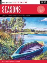 Icon image Acrylic: Seasons: Learn to paint step by step