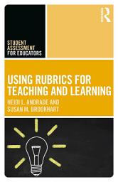 Icon image Using Rubrics for Teaching and Learning