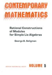 Icon image Rational Constructions of Modules for Simple Lie Algebras