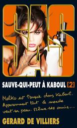 Icon image SAS 199 Sauve-qui-peut à Kaboul T2: Volume 2
