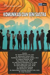 Icon image KOMUNIKASI DAN SENI SASTRA