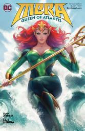 Icon image Mera: Queen of Atlantis: Volume 1