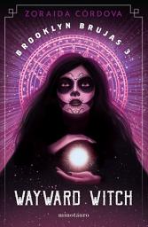 Icon image Brooklyn Brujas no 03/03 Wayward Witch