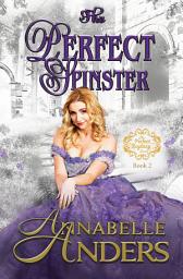 Icon image The Perfect Spinster