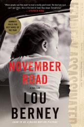 Icon image November Road: A Novel