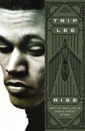 Icon image Rise: Get Up and Live in God's Great Story