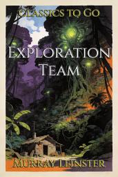 Icon image Exploration Team: Restored Classics to Go Edition
