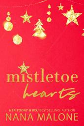 Icon image Mistletoe Hearts: A Fake Fiancé, Holiday Romance